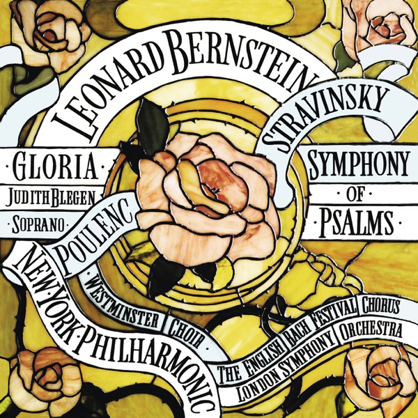 Poulenc: Gloria, FP 177 - Stravinsky: Symphony of Psalms (Remastered)