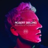 Robert DeLong - Revolutionary
