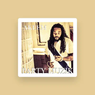 Listen to Akeem Muzik, watch music videos, read bio, see tour dates & more!
