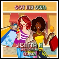 Got My Own (feat. Lil Bri) - Single - Jenna K