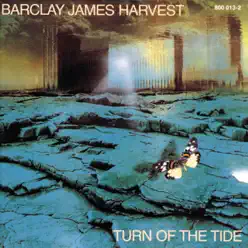 Turn of the Tide - Barclay James Harvest