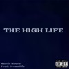 The High Life - Single