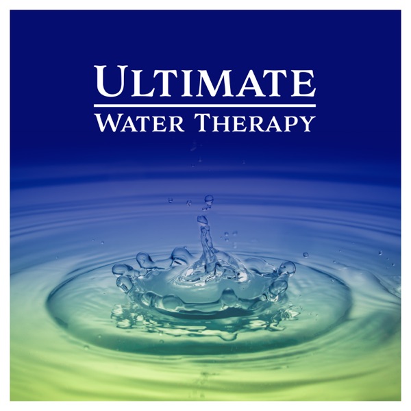 Ultimate Water Therapy: Soothing Sounds for Relaxation, Stress Relief, Inner Peace and Vitality