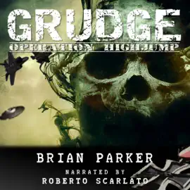Grudge: Operation Highjump (Unabridged)