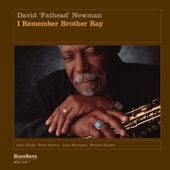 David "Fathead" Newman - Deed I Do