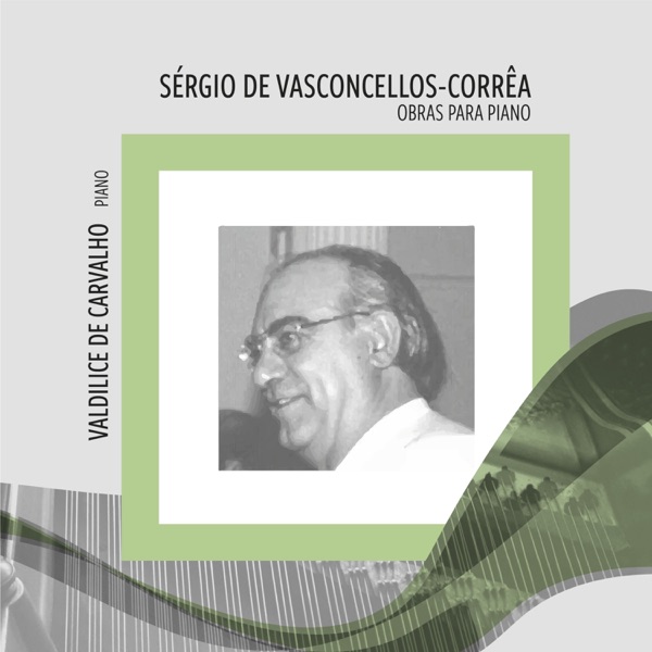 Sérgio de Vasconcellos-Corrêa - Obras para piano
