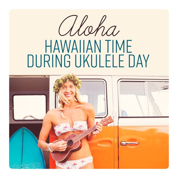 Aloha: Hawaiian Time During Ukulele Day