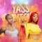 Yass Bitch - Nadia Nakai lyrics