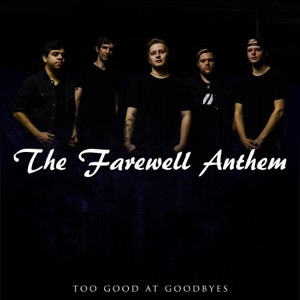 Too Good at Goodbyes - Single