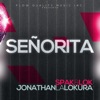 Senorita (feat. Jonathan La Lokura) - EP