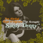 Sandy Denny - One Way Donkey Ride