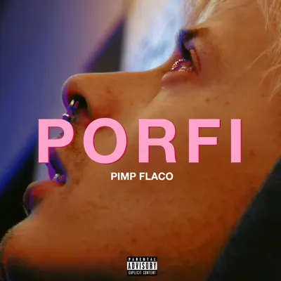 Porfi (feat. WBMS) - Single - Pimp Flaco