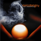 Narcotango 2 - Carlos Libedinsky