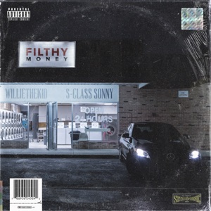 Filthy Money (feat. S-Class Sonny)