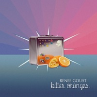Bitter Oranges - Single - Renee Goust