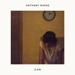 2:Am - Single - Anthony Russo