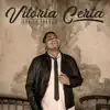 Danilo Franco - Vitória Certa