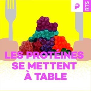 Episode 10: Les protéines orphelines - 16.10.2018
