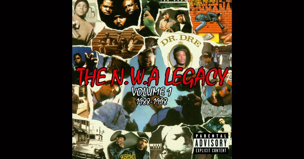 N.W.A. Legacy, Vol. 1: 1988-1998 - Album by N.W.A - Apple Music