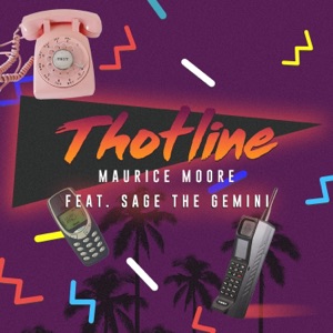 Thotline (feat. Sage the Gemini) [Remix]