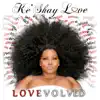 Ke'shay Love - Breathless