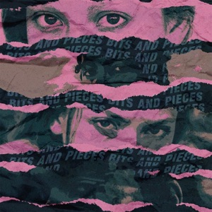 Bits & Pieces - EP