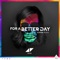 For a Better Day - Avicii lyrics
