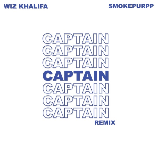 Captain (feat. Smokepurpp) [Remix] - Single