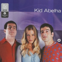 Warner 25 Anos - Kid Abelha