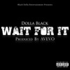 Wait For It - Single