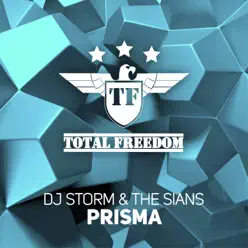 Prisma - Single - DJ Storm Prisma - Single - DJ Storm