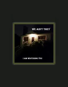 聆聽 We Ain't They、觀看音樂影片、閱讀小傳、查看巡演日期等！