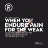 When You Endure Pain For The Weak (feat. Fergus Ong)