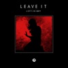 Leave It - Single