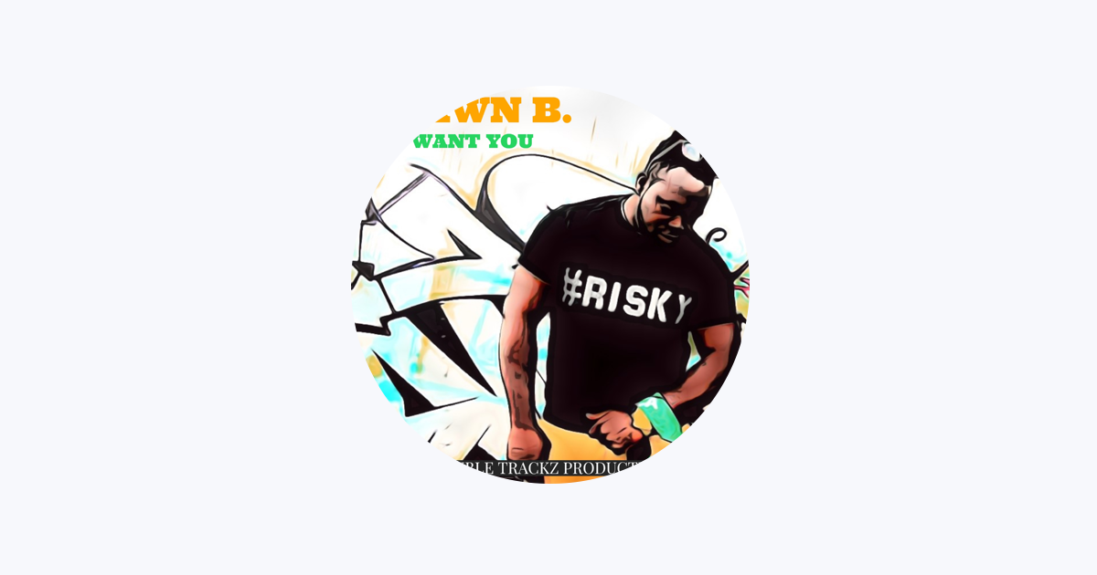 Shawn B. - Apple Music