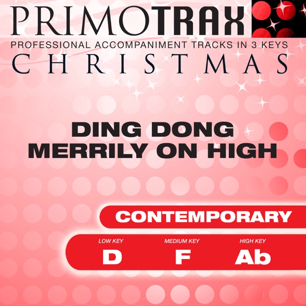 Ding Dong Merrily on High (Contemporary) [Christmas Primotrax] [Performance Tracks] - EP