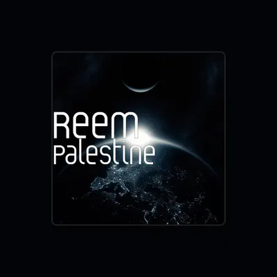 Listen to Reem, watch music videos, read bio, see tour dates & more!