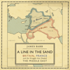 A Line in the Sand (Unabridged) - James Barr