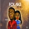 Folake - Fricky J lyrics