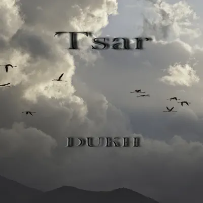 Dukh - EP - Tsar