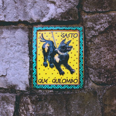 Que Quilombo - Single