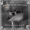 Muzikal Warriahz-Session One
