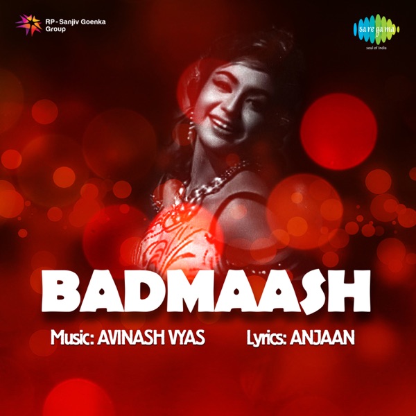Badmaash (Original Motion Picture Soundtrack)