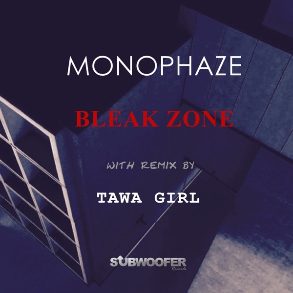Bleak Zone - Single