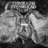 Through the Eyes of the Dead - Hate the Living