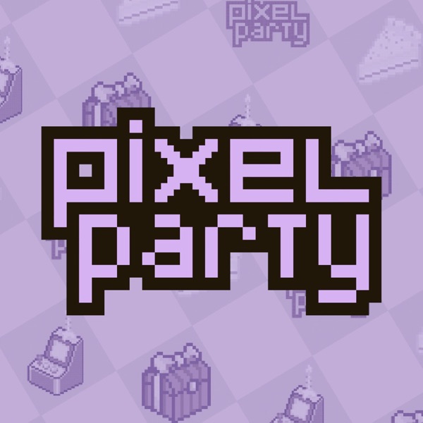 Pixel Party Podcast cover