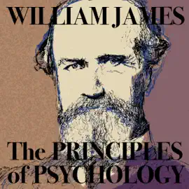 The Principles of Psychology, Vol. II (Unabridged)