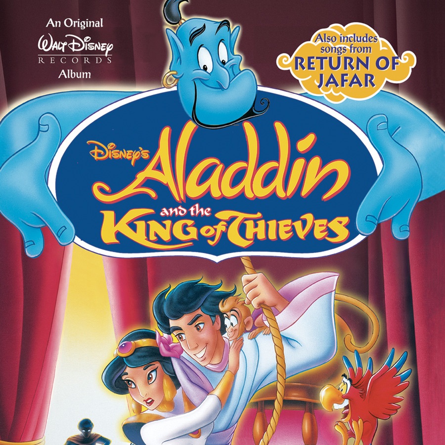 Aladdin and the King of Thieves (Original Soundtrack) - Album by Various  Artists - Apple Music