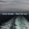 That's the Way (feat. Guitar & Mandolin) - Single