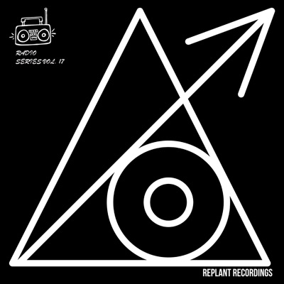 Replant Radio Series Vol 17 - EP